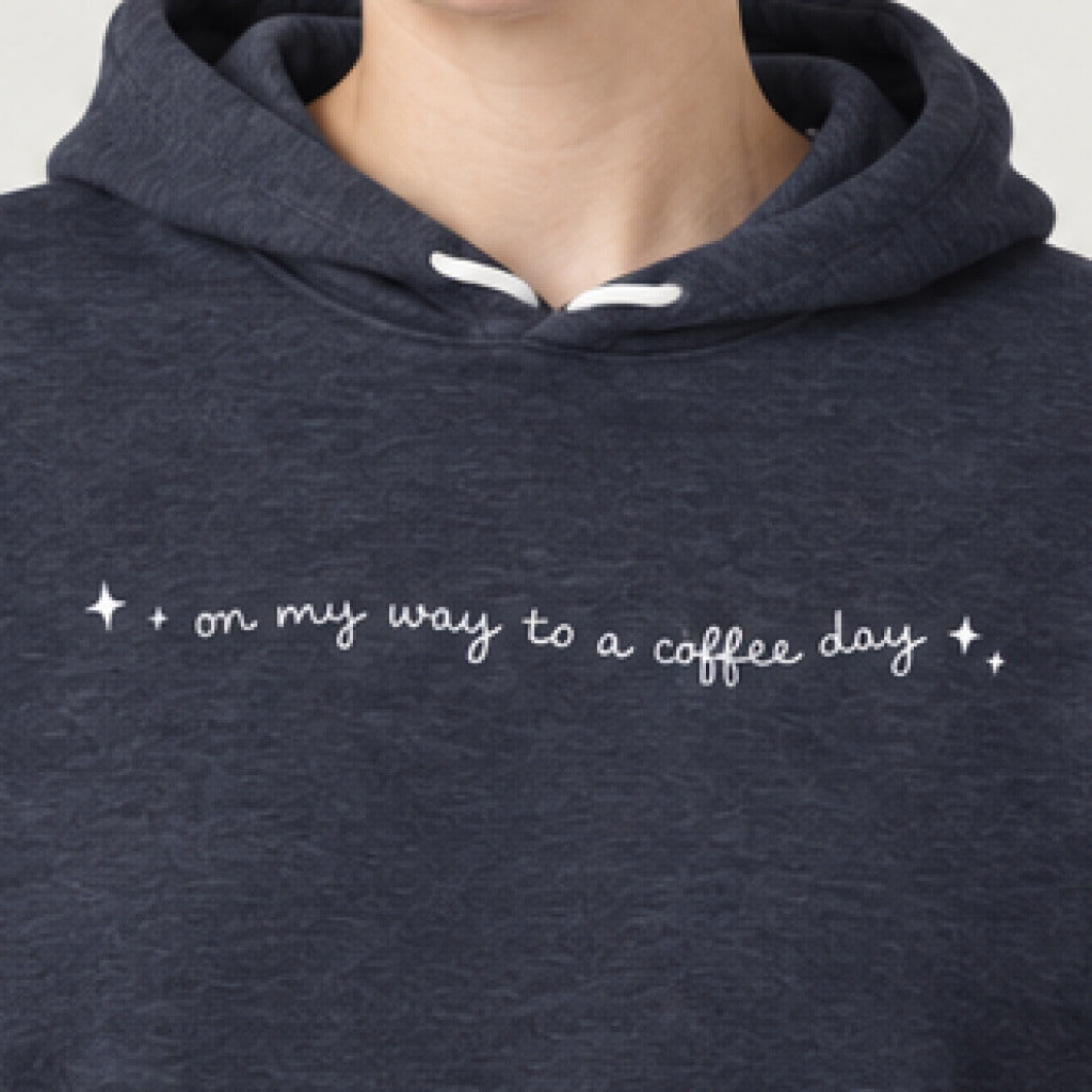 On my way to a coffee day — Hoodie