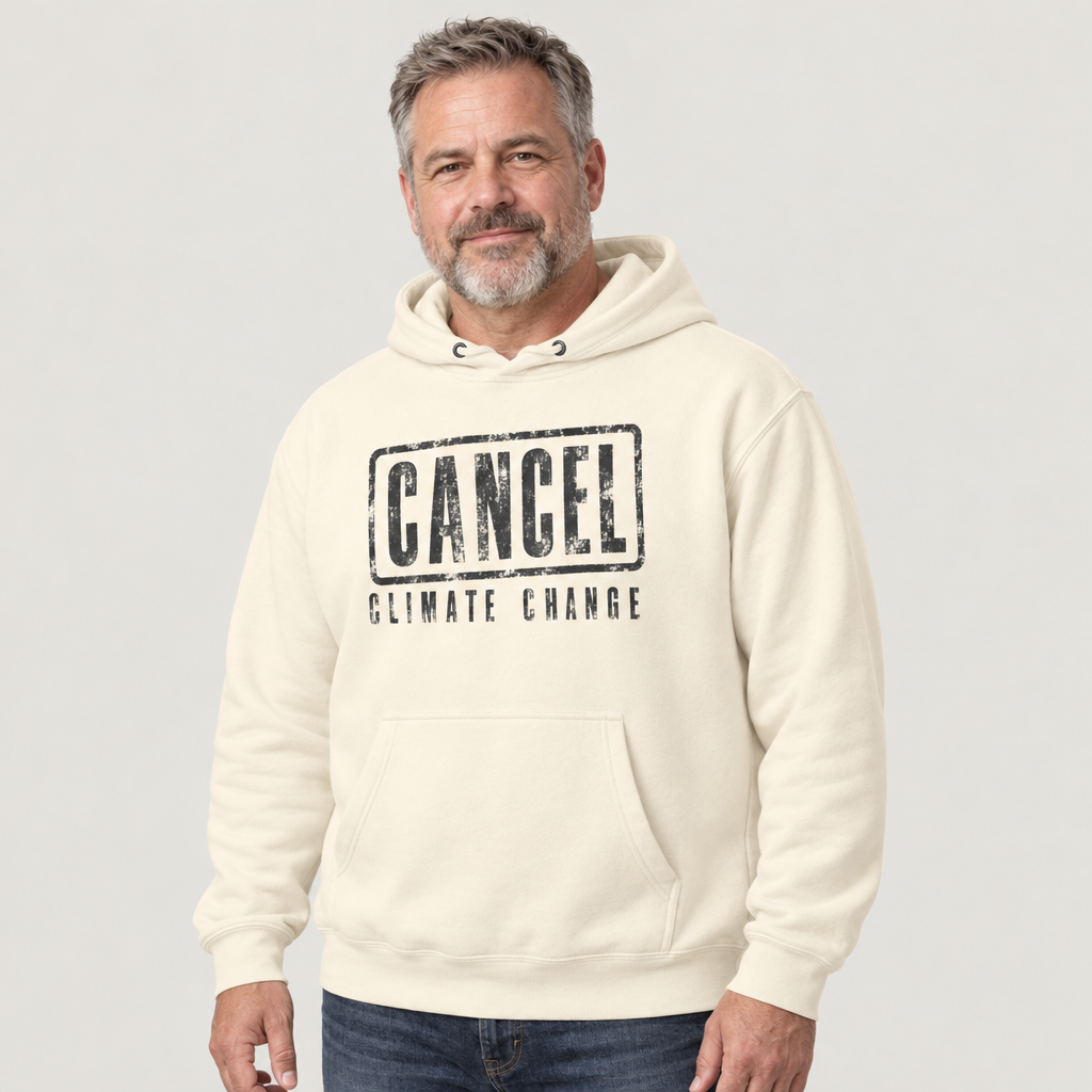 Cancel Climate Change — Soft Hoodie