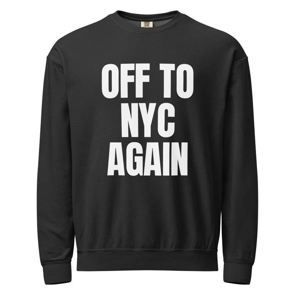 Off to NYC again — Crewneck — Black (front)