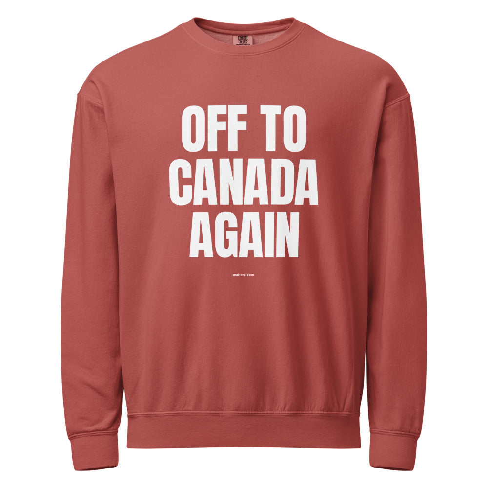 Off to Canada again — Crewneck — Crimson (front)