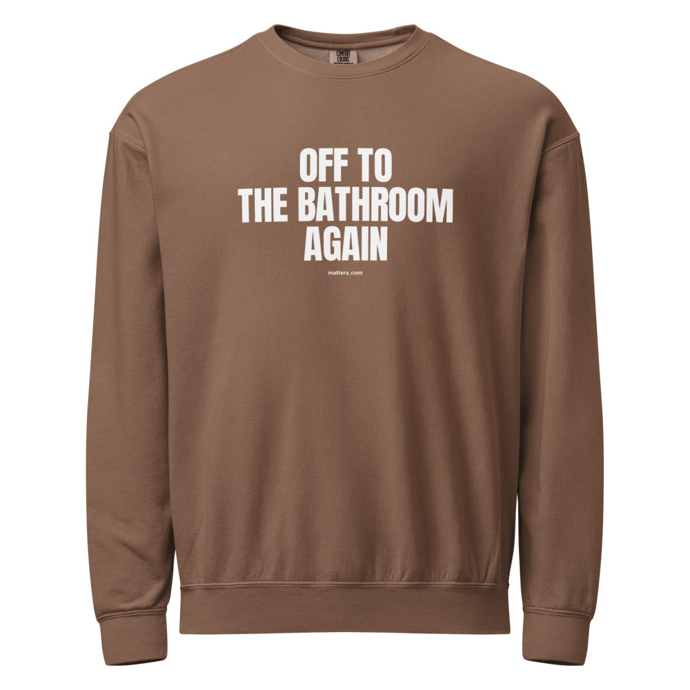 Off to The Bathroom again — Crewneck — Espresso (front)