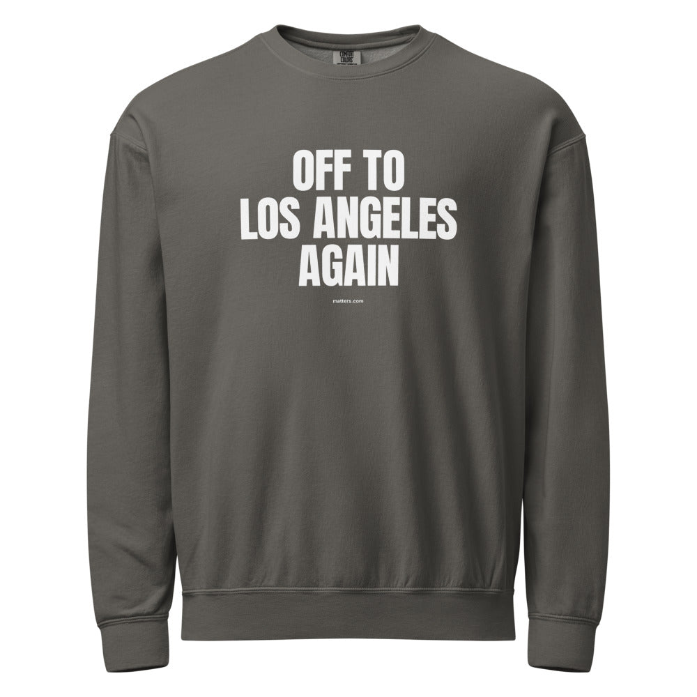 Off to Los Angeles again — Crewneck — Pepper (front)