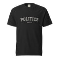 Politics Matters — Heavyweight Tee — Black