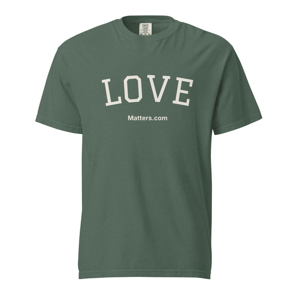 Love Matters — Heavyweight Tee — Blue Spruce