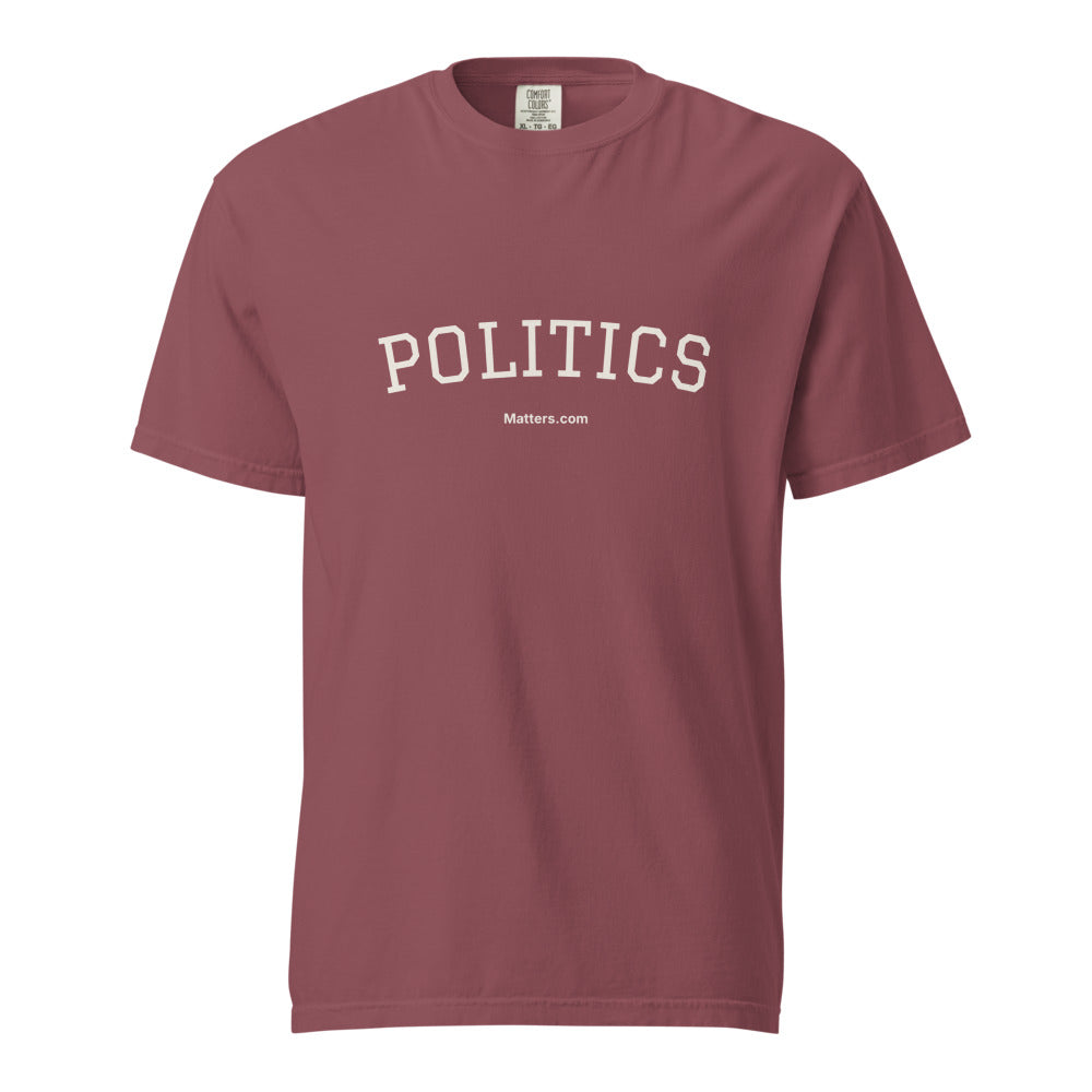 Politics Matters — Heavyweight Tee — Brick