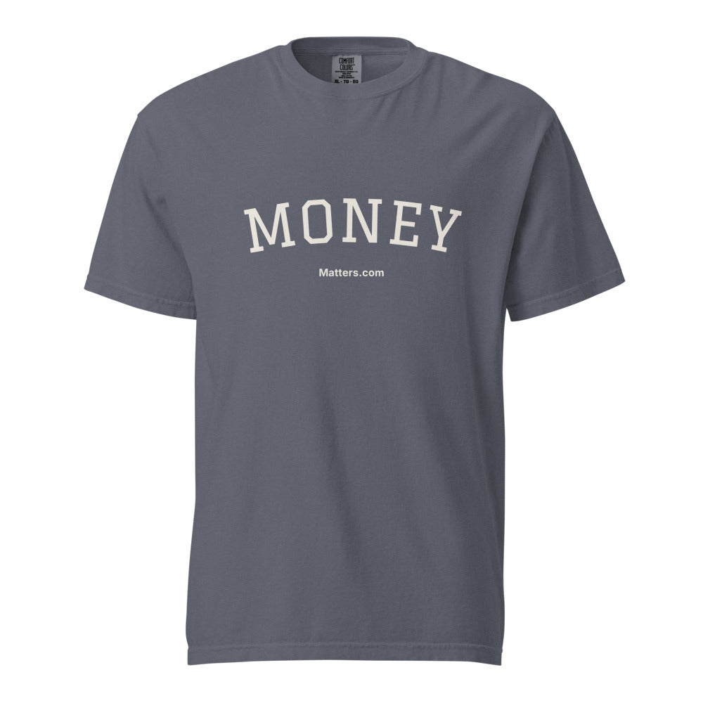 Money Matters — Heavyweight Tee — Denim
