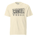 Cancel Viruses — Tee — Ivory (front)