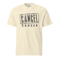 Cancel Cancer — Tee — Ivory (front)