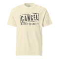 Cancel Water Scarcity — Tee — Ivory (front)