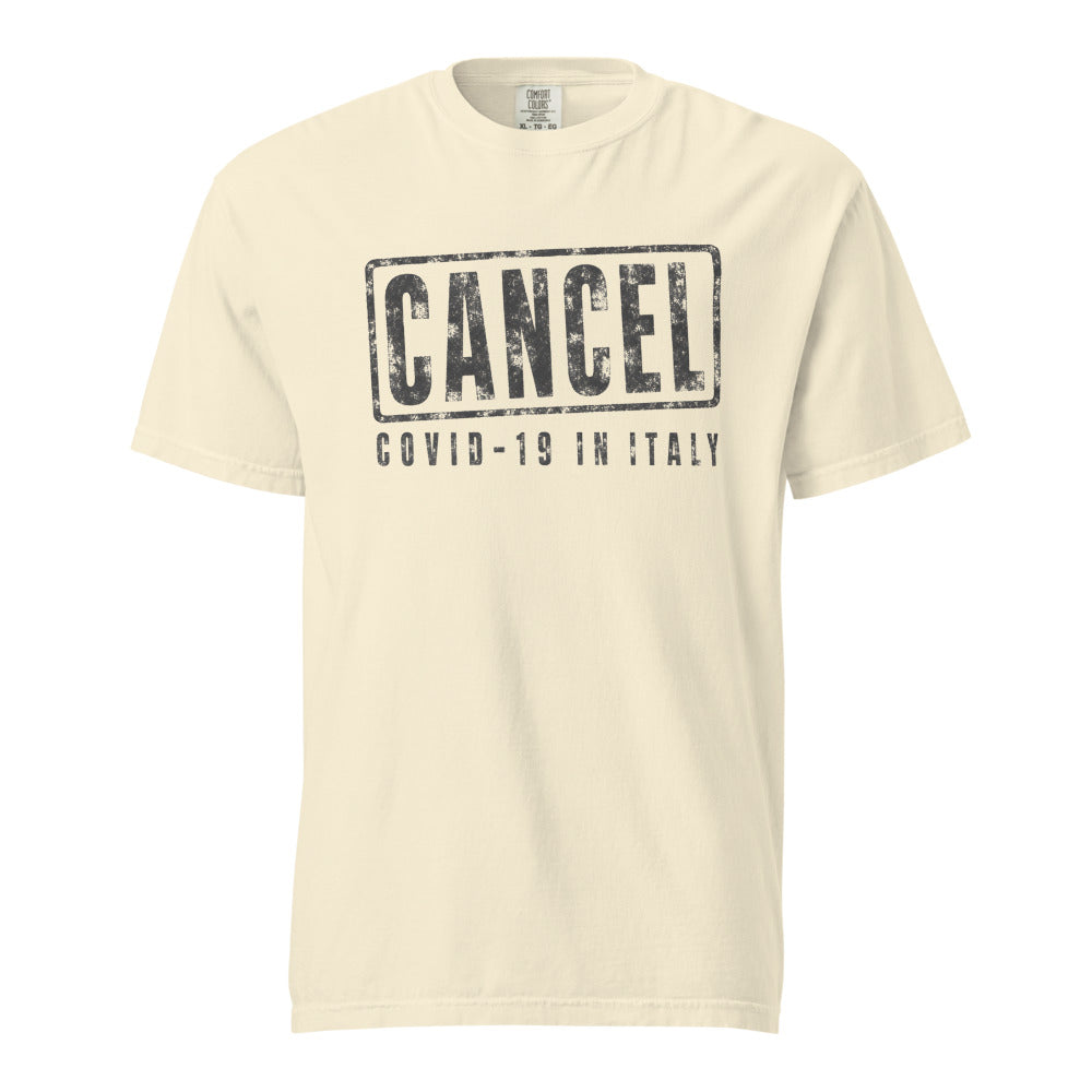 Cancel Covid-19 In Italy — Tee — Ivory (front)