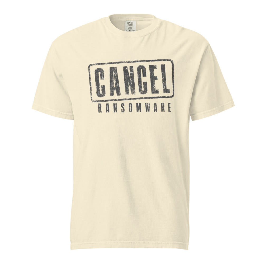 Cancel Ransomware — Tee — Ivory (front)