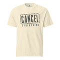 Cancel Cybercrime — Tee — Ivory (front)