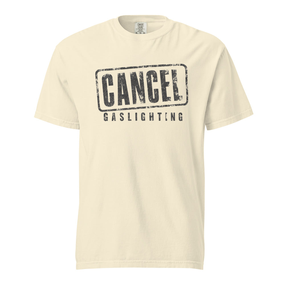 Cancel Gaslighting — Tee — Ivory (front)