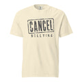Cancel Bullying — Tee — Ivory (front)