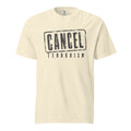Cancel Terrorism — Tee — Ivory (front)
