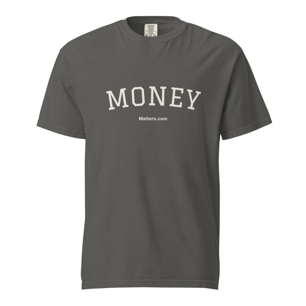 Money Matters — Heavyweight Tee — Pepper