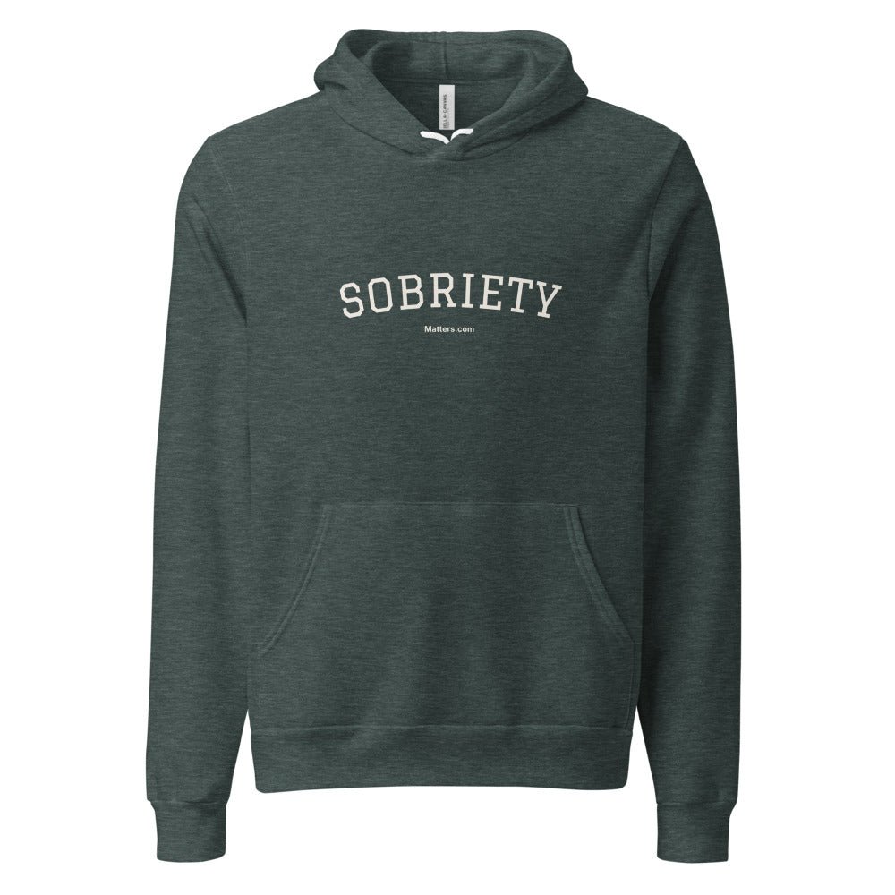 Sobriety — Collegiate Edition Hoodie — Heather Forest
