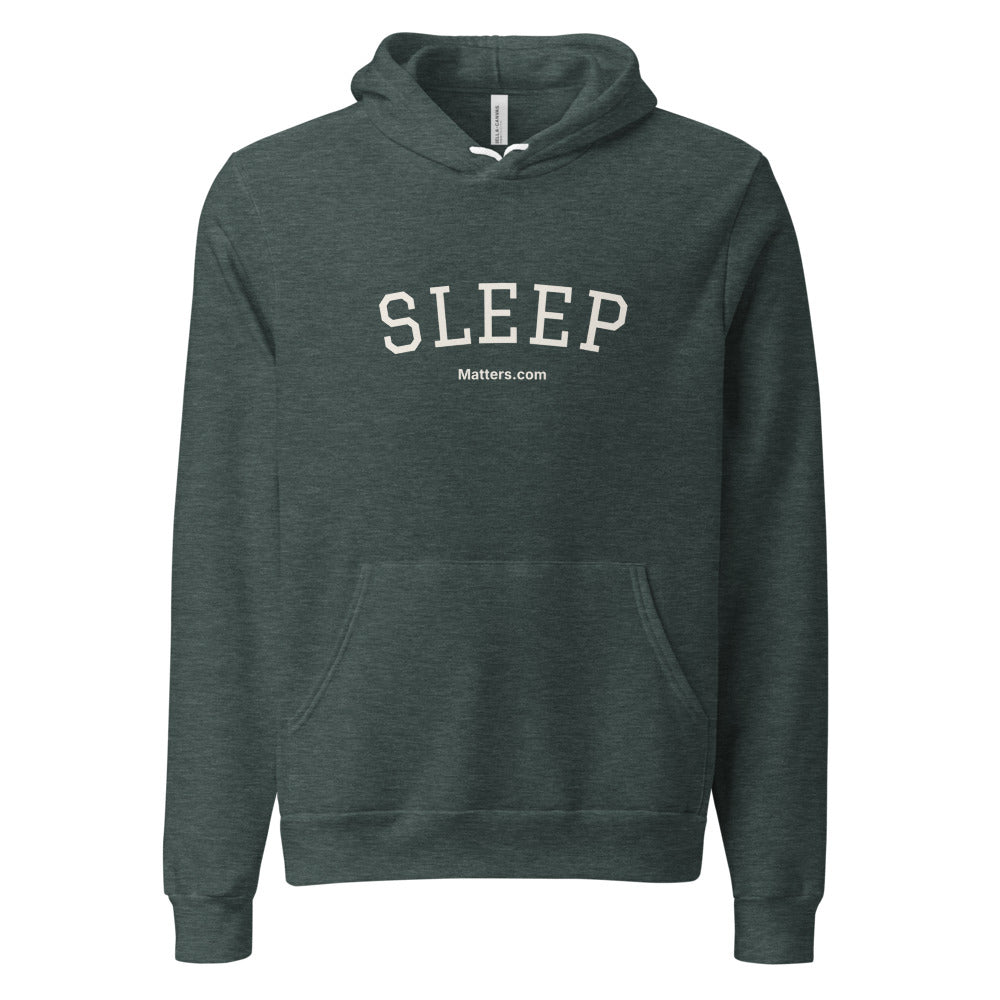 Sleep — Collegiate Edition Hoodie — Heather Forest