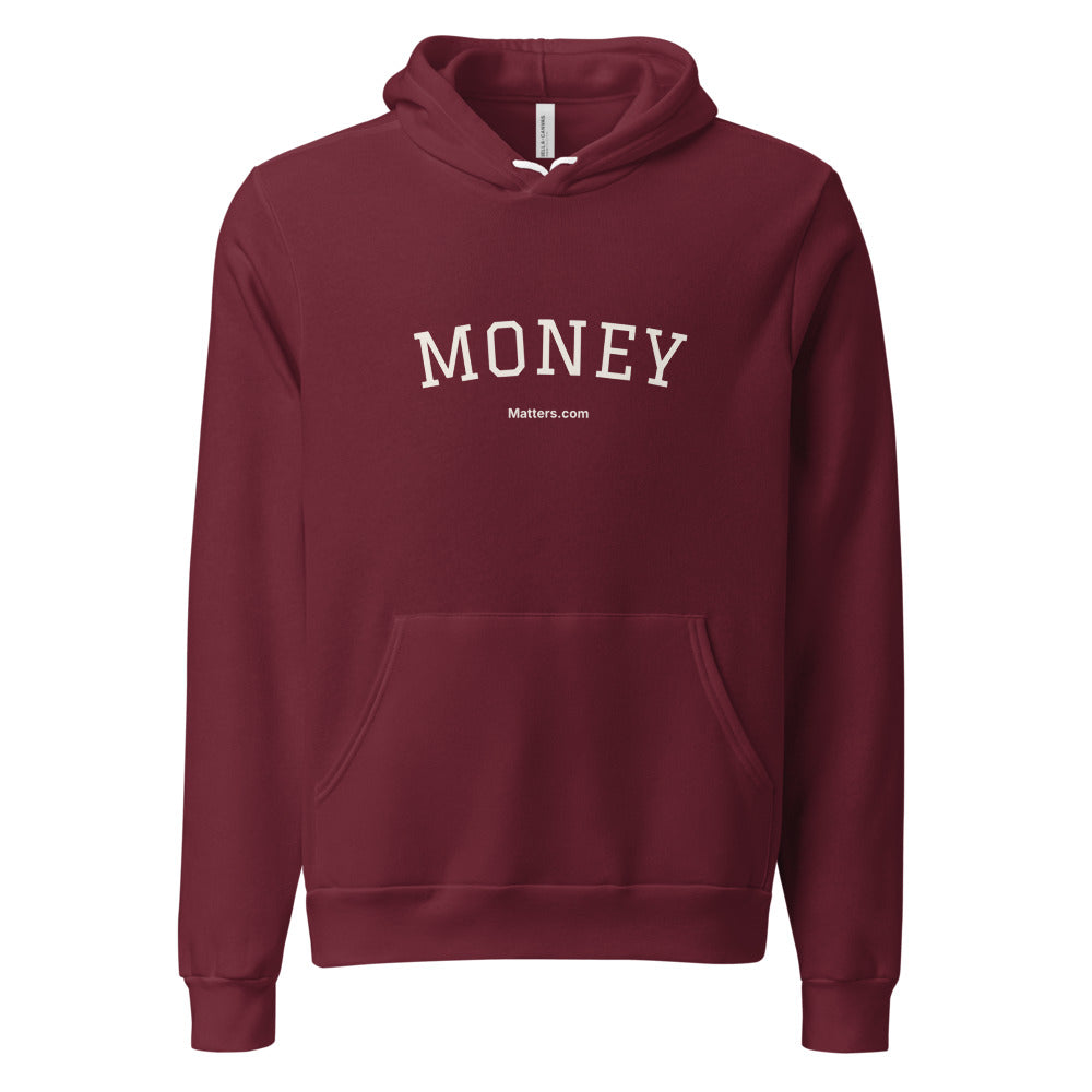 Money — Collegiate Edition Hoodie — Maroon