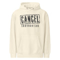 Cancel Coronavirus — Soft Hoodie — Sandshell (front)