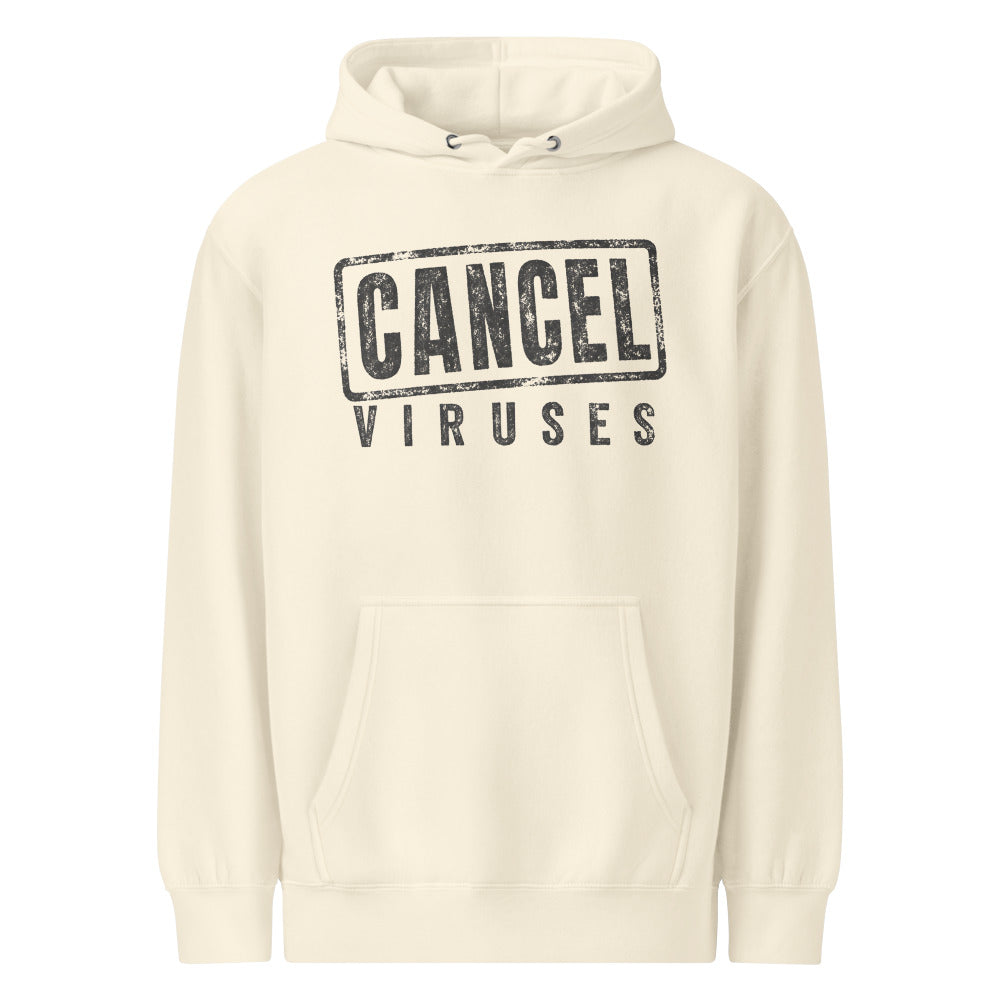 Cancel Viruses — Soft Hoodie — Sandshell (front)