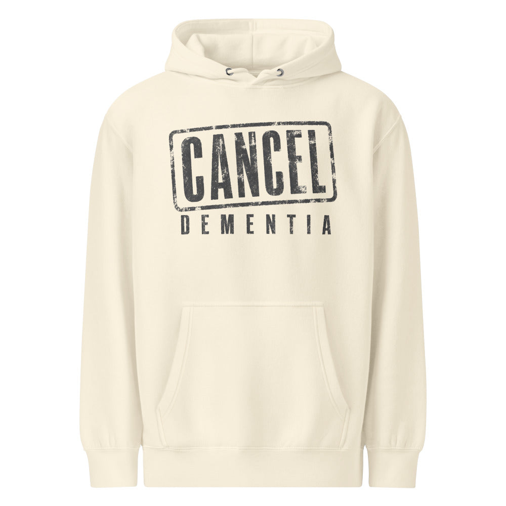 Cancel Dementia — Hoodie — Sandshell (front)