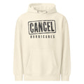 Cancel Hurricanes — Hoodie — Sandshell (front)