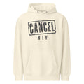 Cancel Hiv — Hoodie — Sandshell (front)