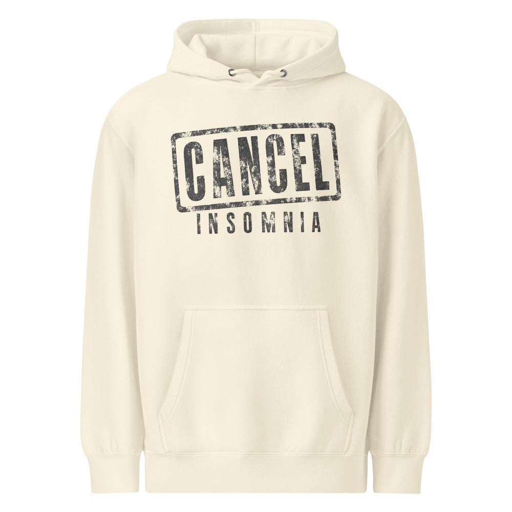 Cancel Insomnia — Hoodie — Sandshell (front)
