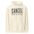 Cancel Covid-19 In Italy — Soft Hoodie — Sandshell (front)