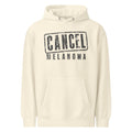 Cancel Melanoma — Hoodie — Sandshell (front)